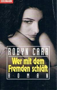Robyn carr wer mit dem - wer,