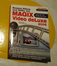 Das große Buch  Bessere Videos und DVDs mit Magix Video deLuxe 2006 Data Becker