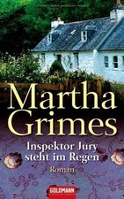 Inspektor Jury steht im Regen: Roman von Grimes, Martha | Buch | Zustand wie neu
