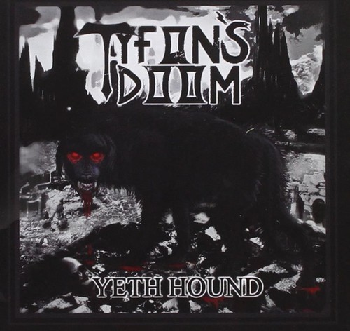 Yeth hound tyfon s - -, tyfon's