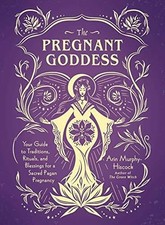 The Pregnant Goddess: Your