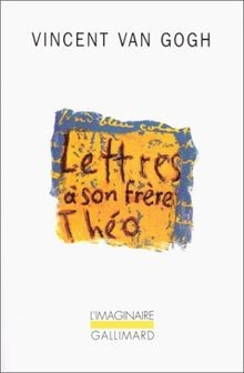 Lettres son frère théo - lettres, à