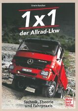 1X1 der Allrad LKW Technik, Theorie & Fahrpraxis Handbuch/Fotos/MAN/Mercedes