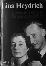 Lina Heydrich Leben mit Kriegsverbrecher