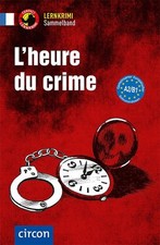 L?heure du crime: Französisch