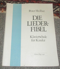Peter Heilbut Die Lieder-Fibel