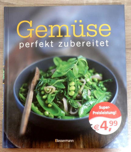 Gemüse perfekt zubereitet