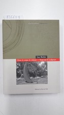 Dieu, le corps, le volume: essai sur la sculpture (THEORIE) Luc, Richir: