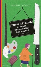 Frau Helbing und das