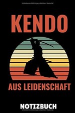 KENDO AUS LEIDENSCHAFT