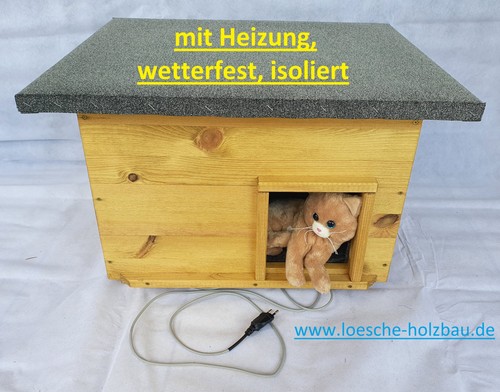 Katzenhaus mit heizung - mit,