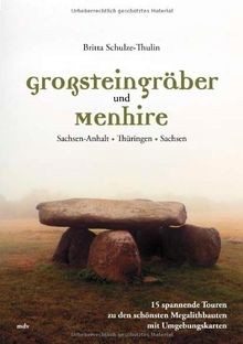 Großsteingräber und menhire - und,