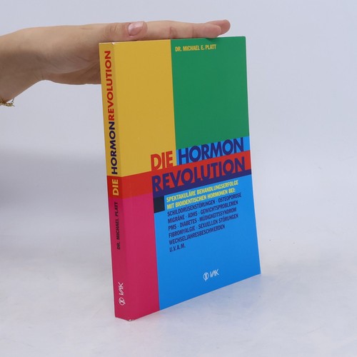 Die hormonrevolution - die, hormonrevolution 