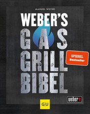 Weber's Gasgrillbibel | Manuel
