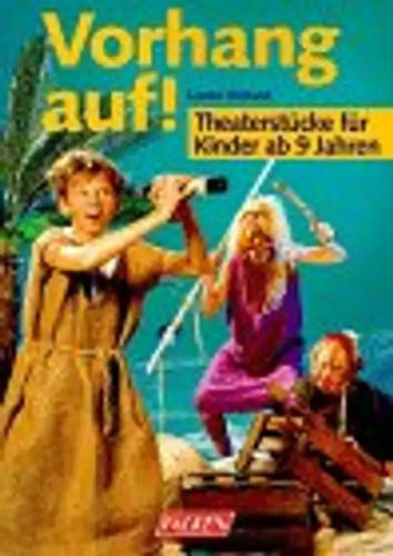 Vorhang auf theaterstücke - vorhang, auf!.