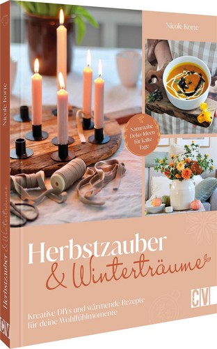 Herbstzauber und winterträume - und,