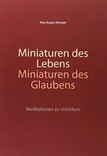Miniaturen des Lebens –