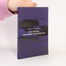 Das Rätsel des menschlichen