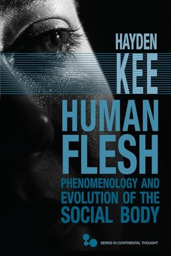 Human flesh phenomenology and - phenomenology,