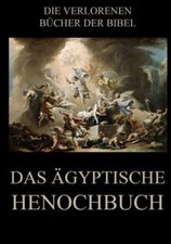 Das Agyptische Henochbuch (Die verlorenen Bücher der... | Buch | Zustand wie neu
