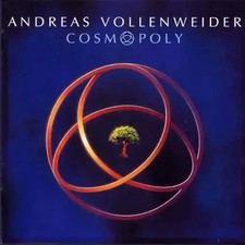Andreas Vollenweider - Cosmopoly