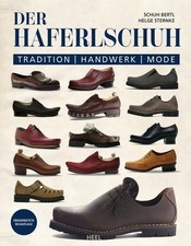 Der Haferlschuh: Tradition -