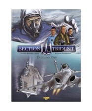 SECTION TRIDENT - Tome 1 - Domino Day, Dams; Buendia, Patrice