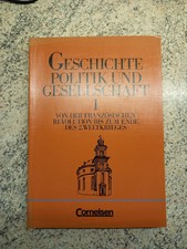 Lehrbuch GESCHICHTE  POLITIK UND GESELLSCHAFT 1 Cornelsen Franz. Revolution 2.WK