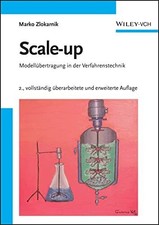 Scale-up: Modellübertragung in der Verfahrenstechnik Buch Wiley-VCH