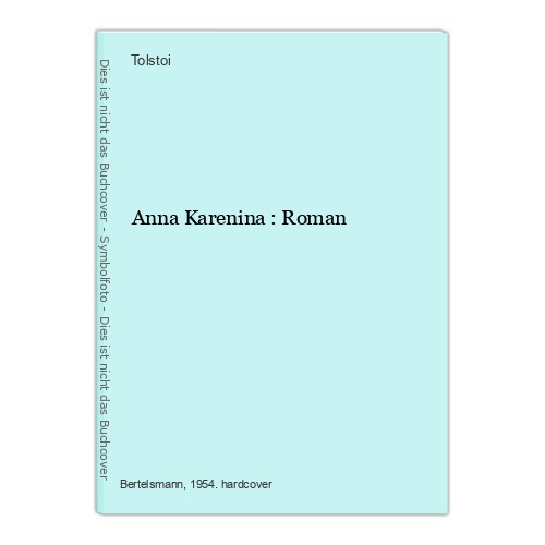 Anna karenina roman tolstoi - karenina,