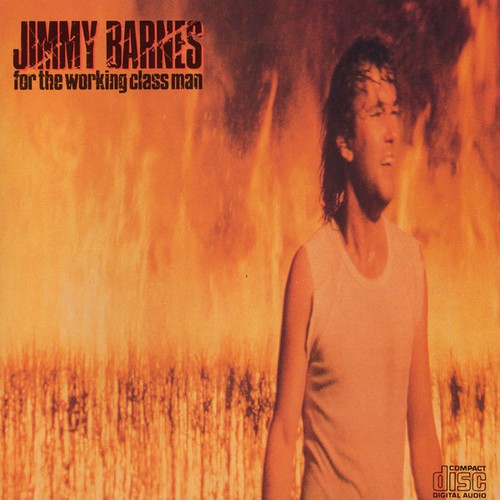 Jimmy barnes for the - the, working
