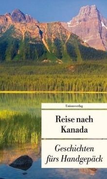 Reise nach kanada geschichten - kanada:,