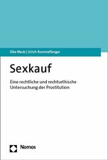 Sexkauf: Eine rechtliche und