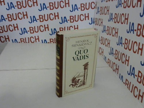 Quo vadis henyk sienkiewicz - vadis, sienkiewicz: