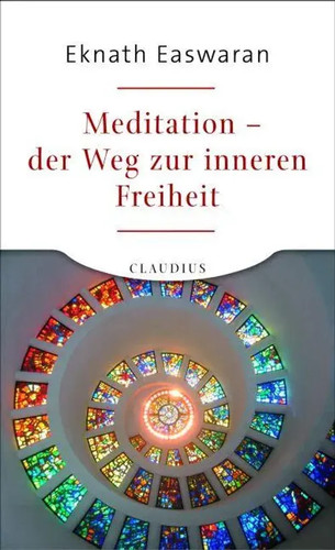 Meditation der weg zur - -,