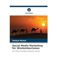 Social Media Marketing für Wüstentourismus: Der Fall der Vereinigten Arabische