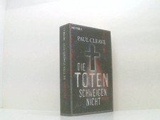 Die Toten schweigen nicht: Thriller Thriller Cleave, Paul und Frank Dabrock: