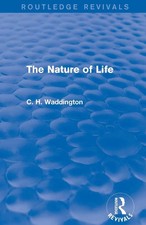 C. H. Waddington | The Nature