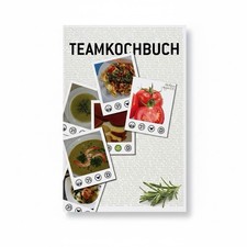 Teamkochbuch - das "von Mesnch zu Mensch"