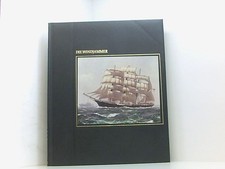 Time Life Buch - Die Seefahrer - Die Windjammer Oliver E. Allen: