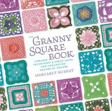 Granny Square Book: Timeless