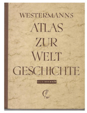 Westermanns Atlas zur Weltgeschichte Teil III Neuzeit - 1956