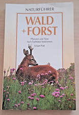 Bestimmungsbuch für Pflanzen und Tiere von Eckart Pott, Naturführer Wald + Forst