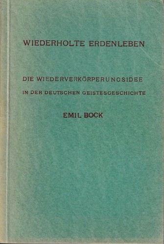 Wiederholte erdenleben die - :,