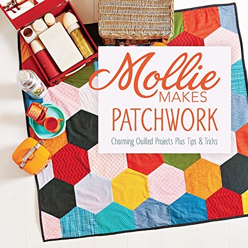 Mollie makes patchwork - makes,