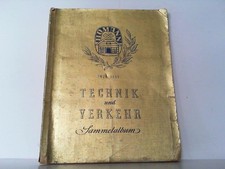 Technik und Verkehr. Bildbuch des Fortschritts - Ein Sammelalbum von 200 Bildern