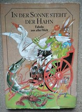 ALTES KINDERBUCH IN DER SONNE STEHT DER HAHN DIETER HEIDENREICH KIBU 1983