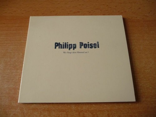 Philipp poisel wo fängt - poisel,