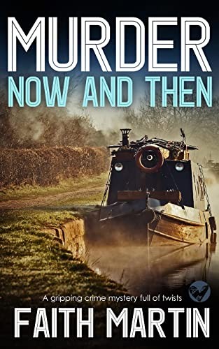 Murder now and - then, a