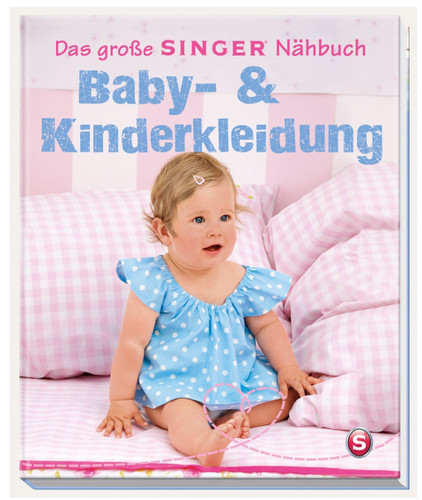 Das große singer nähbuch - das,